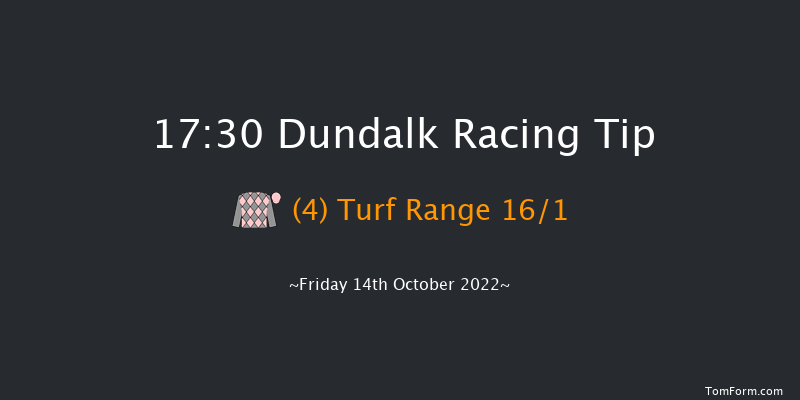 Dundalk 17:30 Handicap 11f Fri 7th Oct 2022