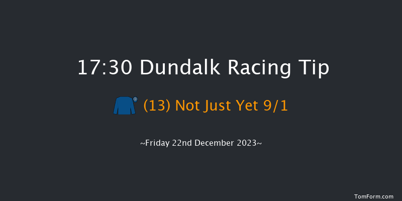 Dundalk 17:30 Handicap 7f Wed 20th Dec 2023