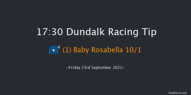 Dundalk 17:30 Maiden 6f Fri 16th Sep 2022