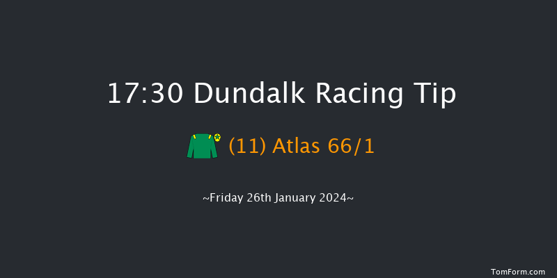 Dundalk  17:30 Handicap 8f Fri 12th Jan 2024