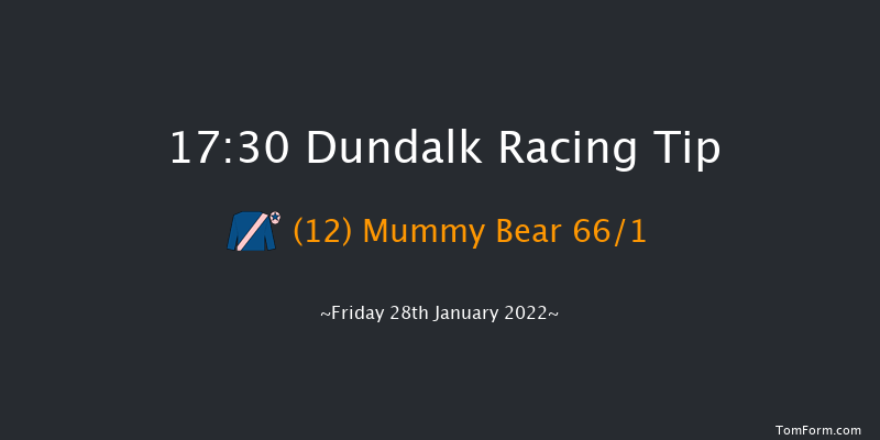 Dundalk 17:30 Handicap 8f Fri 21st Jan 2022