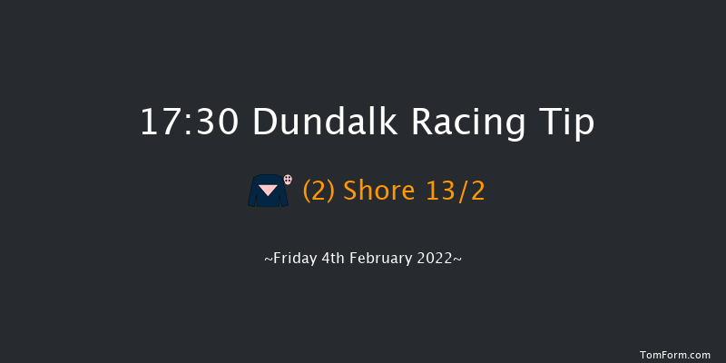 Dundalk 17:30 Handicap 11f Wed 2nd Feb 2022