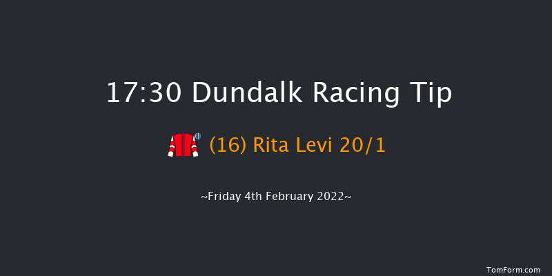 Dundalk 17:30 Handicap 11f Wed 2nd Feb 2022