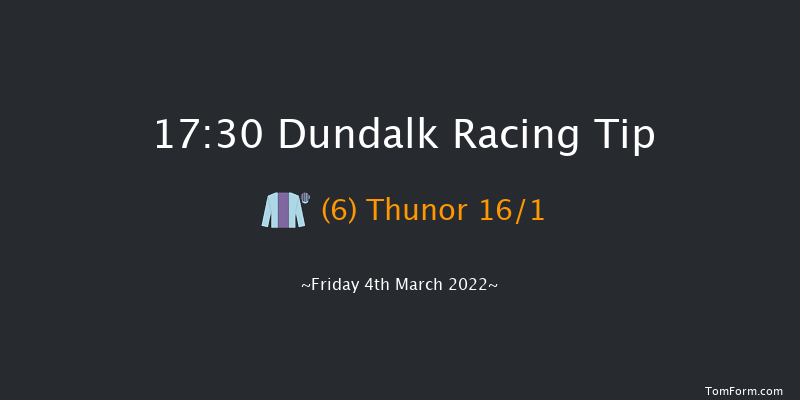 Dundalk 17:30 Maiden 6f Fri 25th Feb 2022