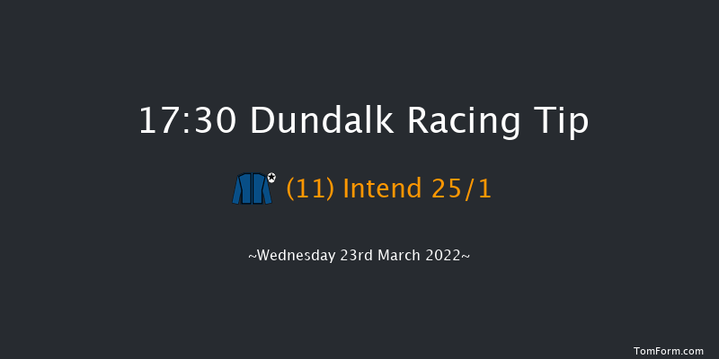 Dundalk 17:30 Claimer 11f Fri 11th Mar 2022