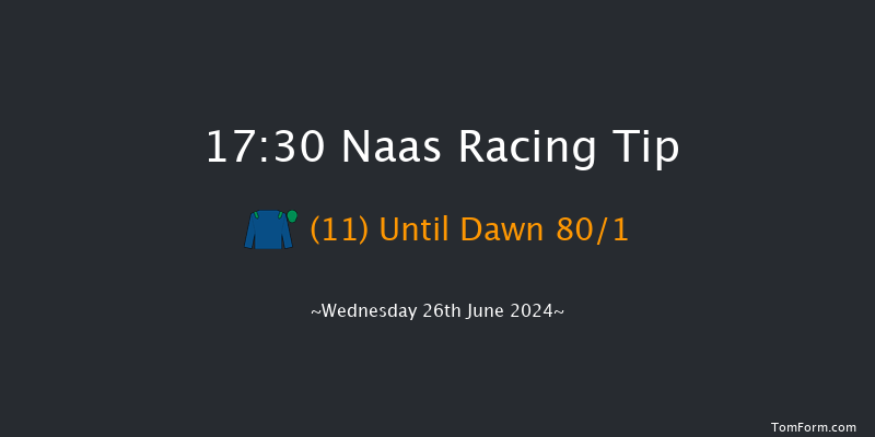 Naas  17:30 Maiden 5f Sun 19th May 2024