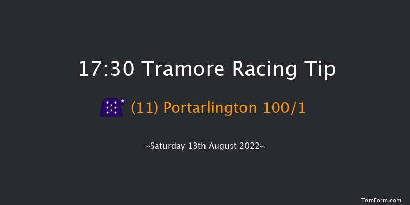 Tramore 17:30 Maiden 12f Sun 3rd Jul 2022