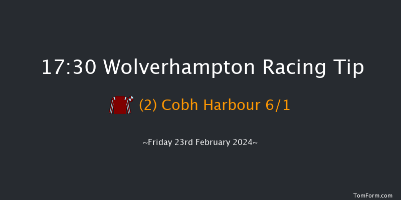 Wolverhampton  17:30 Handicap
(Class 6) 7f Mon 19th Feb 2024