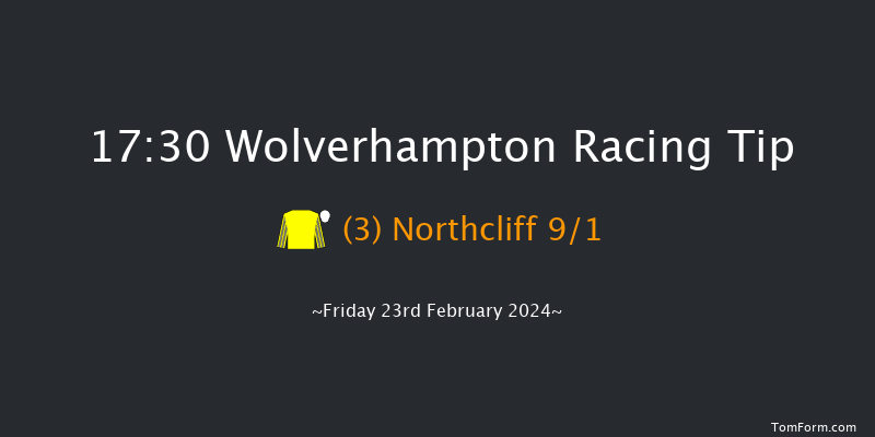 Wolverhampton  17:30 Handicap
(Class 6) 7f Mon 19th Feb 2024