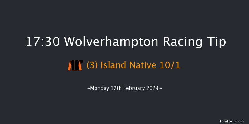 Wolverhampton  17:30 Handicap (Class 6) 8.5f Sat 10th Feb 2024