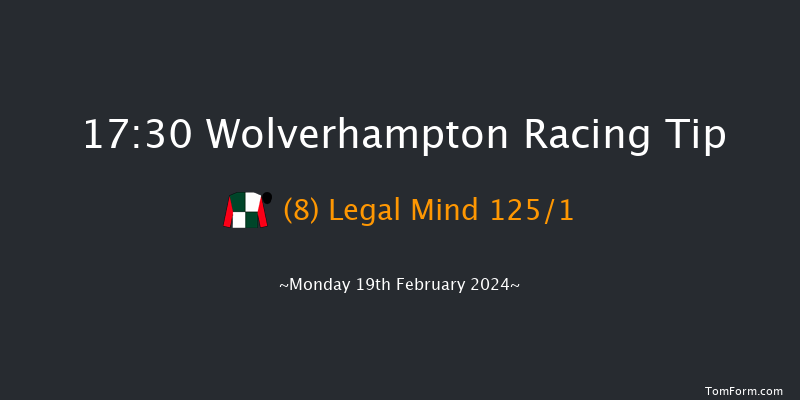 Wolverhampton  17:30 Handicap (Class 6) 6f Sat 17th Feb 2024