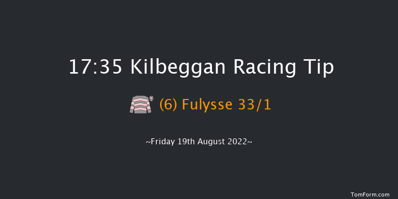 Kilbeggan 17:35 Handicap Hurdle 19f Sat 6th Aug 2022