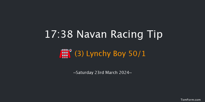 Navan  17:38 NH Flat Race 16f Sat 2nd Mar 2024