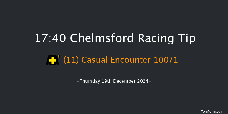 Chelmsford  17:40 Stakes (Class 4) 8f Thu 12th Dec 2024