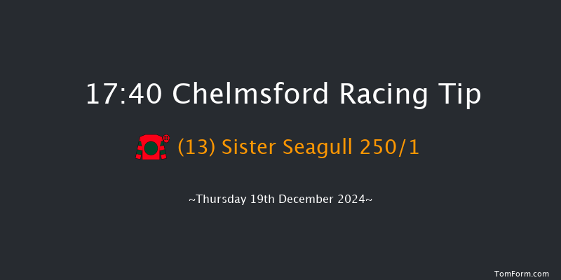 Chelmsford  17:40 Stakes (Class 4) 8f Thu 12th Dec 2024