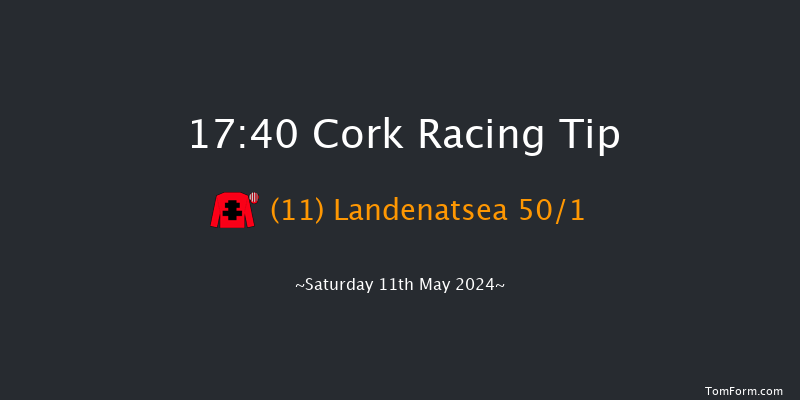 Cork  17:40 NH Flat Race 16f Fri 10th May 2024