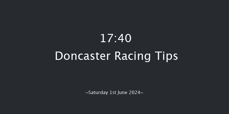 Doncaster  17:40 Stakes (Class 2) 7f Fri 31st May 2024