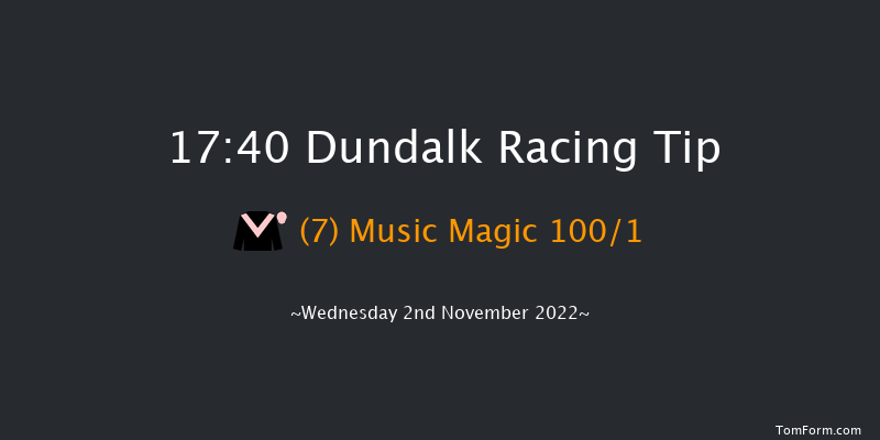 Dundalk 17:40 Handicap 12f Fri 28th Oct 2022