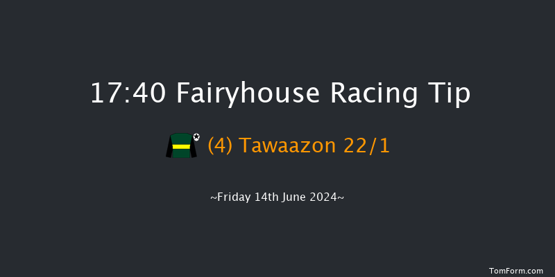 Fairyhouse  17:40 Handicap 6f Fri 7th Jun 2024