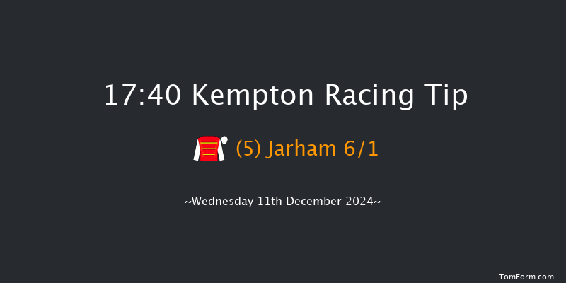 Kempton  17:40 Stakes (Class 4) 7f Wed 4th Dec 2024