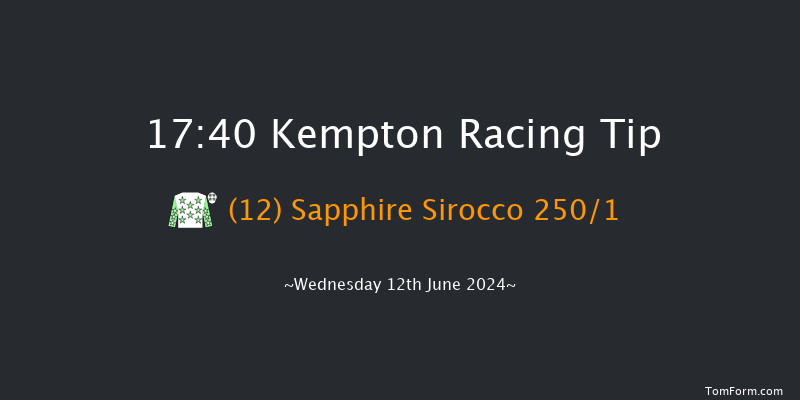 Kempton  17:40 Maiden (Class 5) 11f Wed 5th Jun 2024