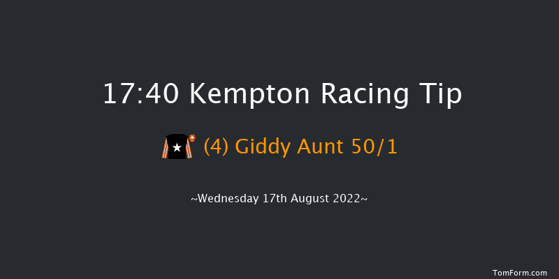 Kempton 17:40 Stakes (Class 5) 7f Tue 16th Aug 2022