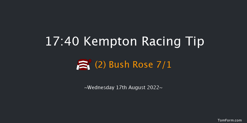 Kempton 17:40 Stakes (Class 5) 7f Tue 16th Aug 2022