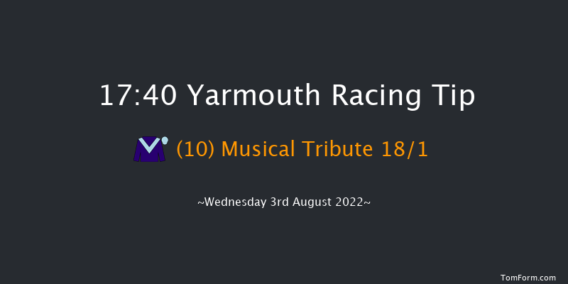 Yarmouth 17:40 Maiden (Class 5) 6f Tue 26th Jul 2022