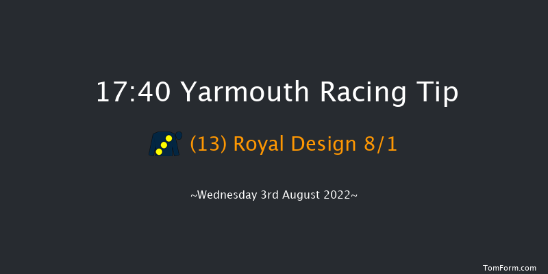 Yarmouth 17:40 Maiden (Class 5) 6f Tue 26th Jul 2022