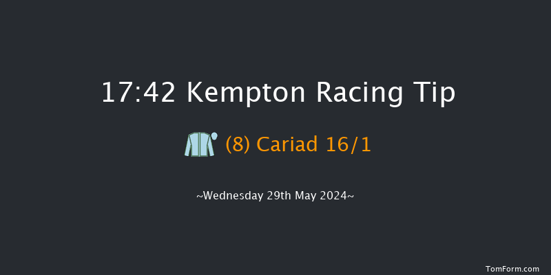 Kempton  17:42 Handicap (Class 5) 8f Wed 22nd May 2024