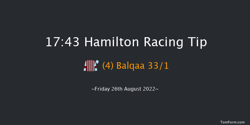 Hamilton 17:43 Handicap (Class 6) 8f Tue 16th Aug 2022