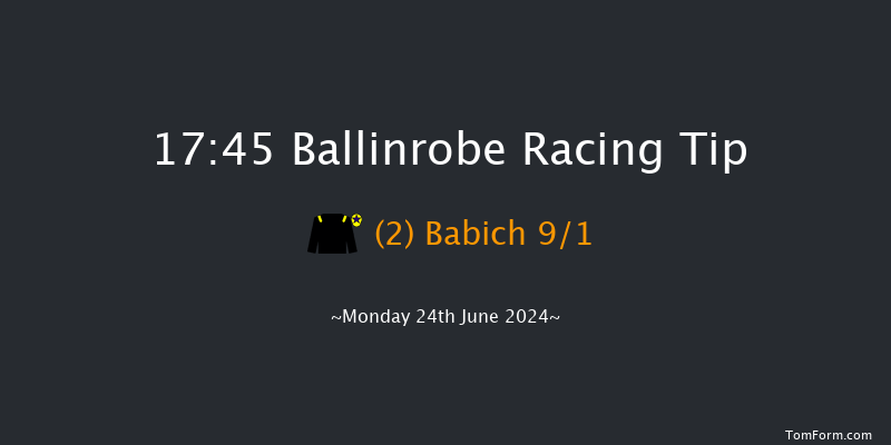 Ballinrobe  17:45 Maiden 10f Tue 28th May 2024