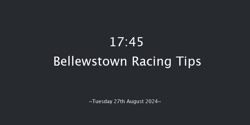 Bellewstown  17:45 Handicap 8f  Sat 6th Jul 2024