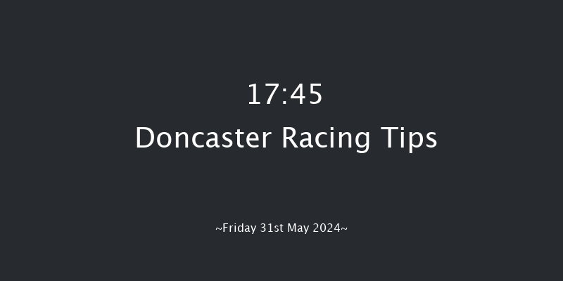 Doncaster  17:45 Stakes (Class 5) 12f Sat 18th May 2024