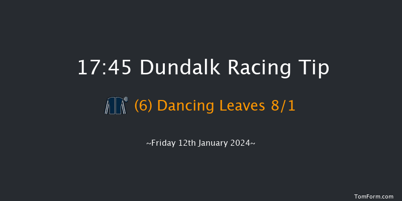 Dundalk 17:45 Maiden 8f Fri 22nd Dec 2023