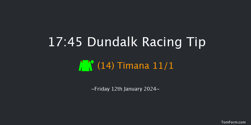 Dundalk 17:45 Maiden 8f Fri 22nd Dec 2023