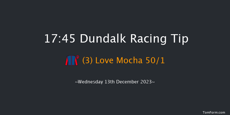 Dundalk 17:45 Handicap 7f Fri 8th Dec 2023