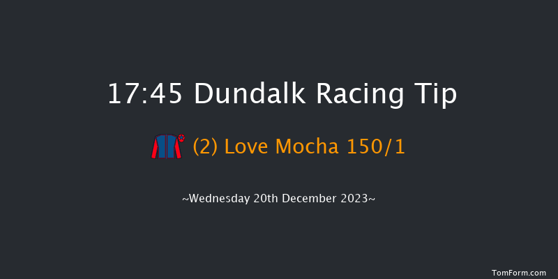 Dundalk 17:45 Handicap 7f Fri 15th Dec 2023