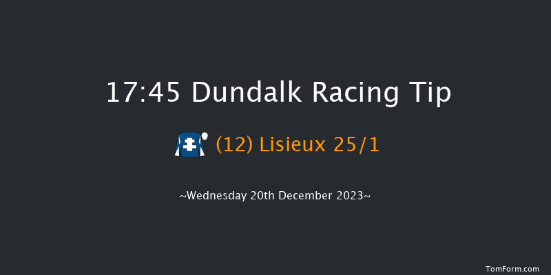 Dundalk 17:45 Handicap 7f Fri 15th Dec 2023