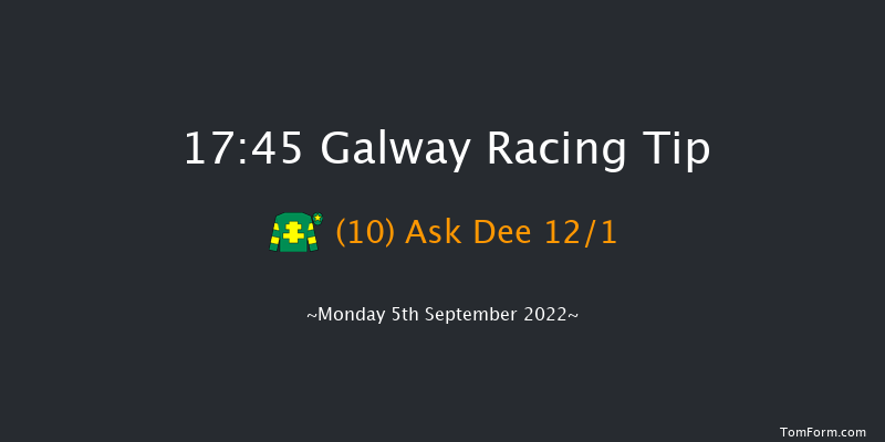 Galway 17:45 Handicap Hurdle 22f Sun 31st Jul 2022