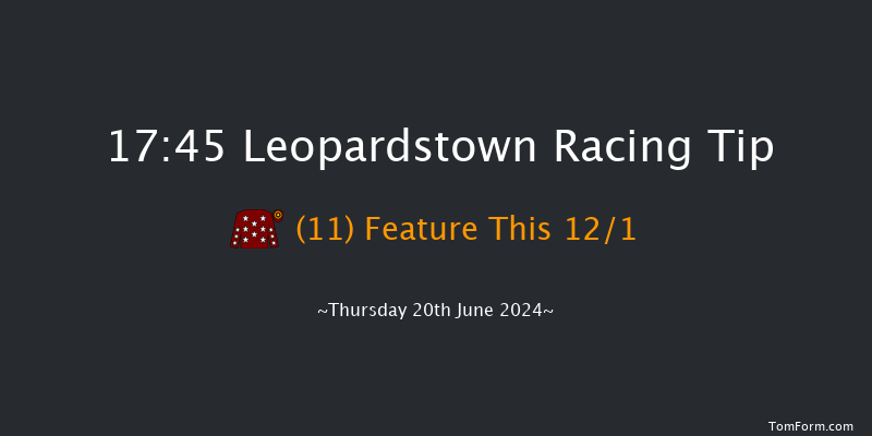 Leopardstown  17:45 Handicap 8f Thu 13th Jun 2024