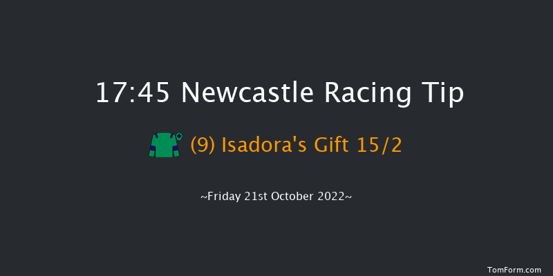 Newcastle 17:45 Stakes (Class 5) 7f Tue 18th Oct 2022