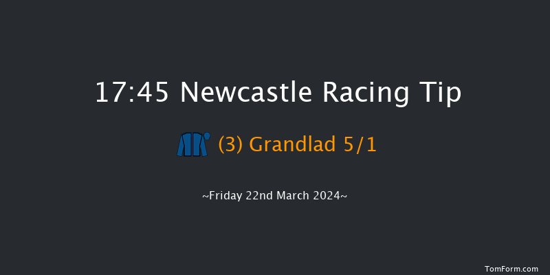 Newcastle  17:45 Maiden (Class 4) 6f Mon 18th Mar 2024