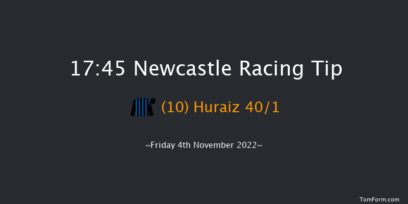 Newcastle 17:45 Handicap (Class 5) 6f Tue 1st Nov 2022