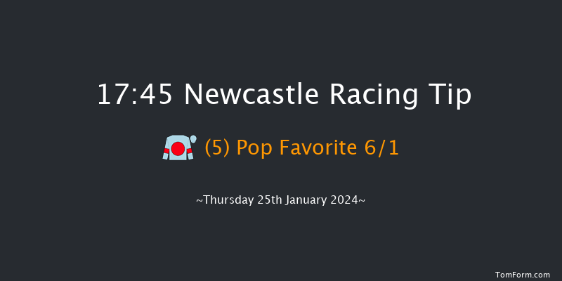 Newcastle  17:45 Handicap (Class 6) 8f Mon 22nd Jan 2024