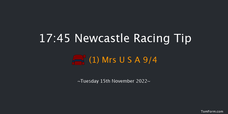 Newcastle 17:45 Stakes (Class 5) 5f Fri 11th Nov 2022