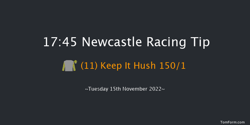 Newcastle 17:45 Stakes (Class 5) 5f Fri 11th Nov 2022