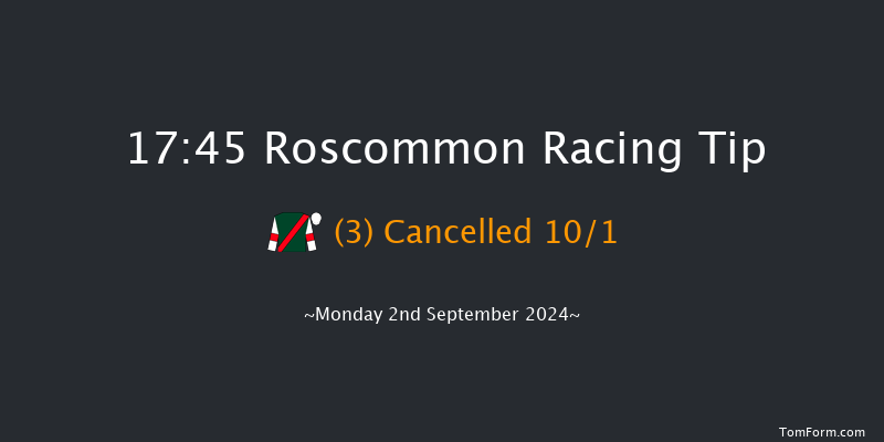 Roscommon  17:45 Stakes 10f Tue 20th Aug 2024