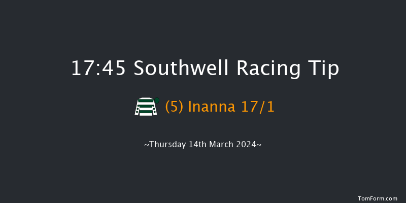 Southwell  17:45 Handicap (Class 5) 7f Tue 12th Mar 2024