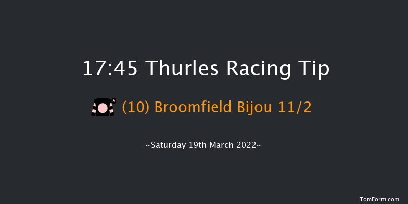 Thurles 17:45 NH Flat Race 16f Thu 10th Mar 2022